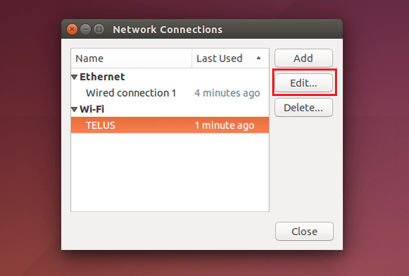 Now select the network connection which you want to alter then click the Edit button