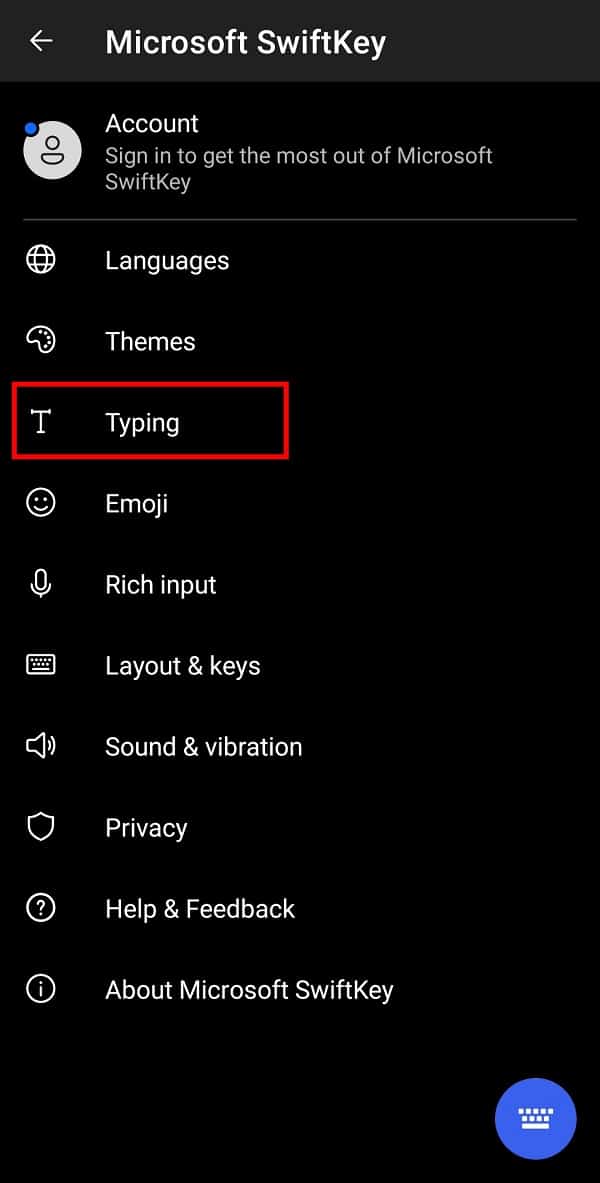 On the Settings page, tap on the Typing option from the menu.