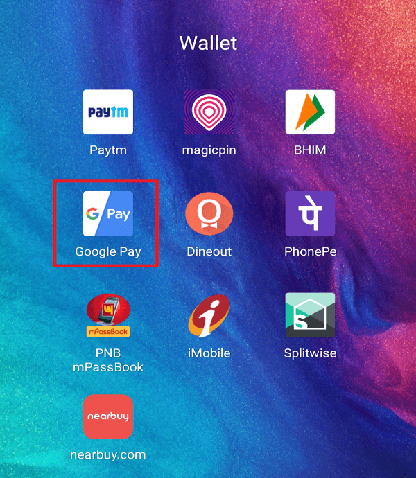 Open Google Pay on your Android device