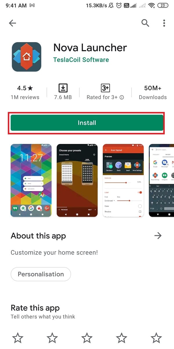 Open Google Play Store and install Nova Launcher on your phone