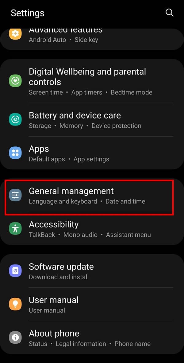Open your mobile settings and tap on General management from the menu. | How to Turn off Autocorrect on Android