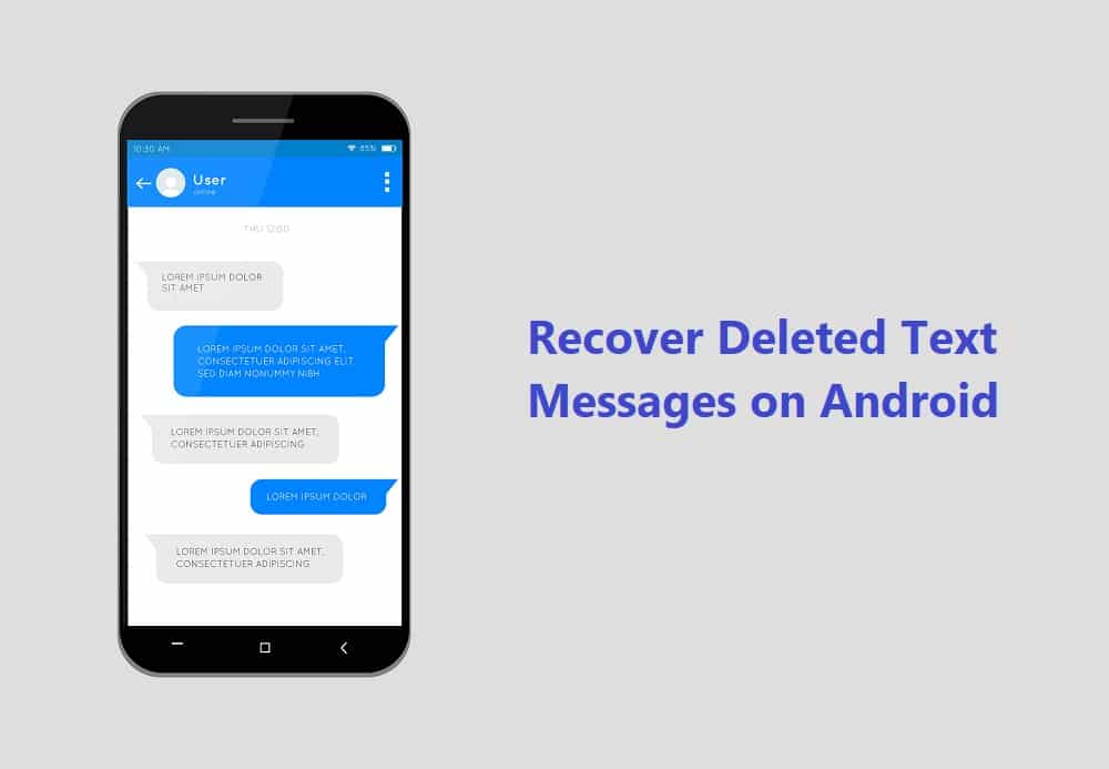 Recover Deleted Text Messages on Android