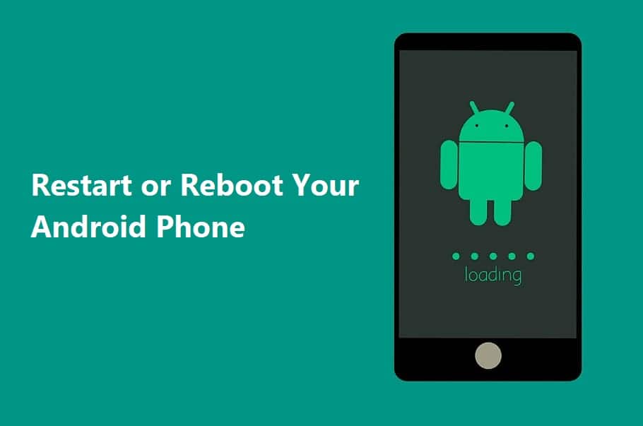Kaip iš naujo paleisti arba paleisti „Android“ telefoną?