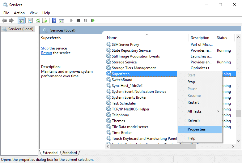 Right-click on Superfetch and select Properties