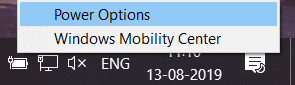 Right-click on the Power icon and select Power Options