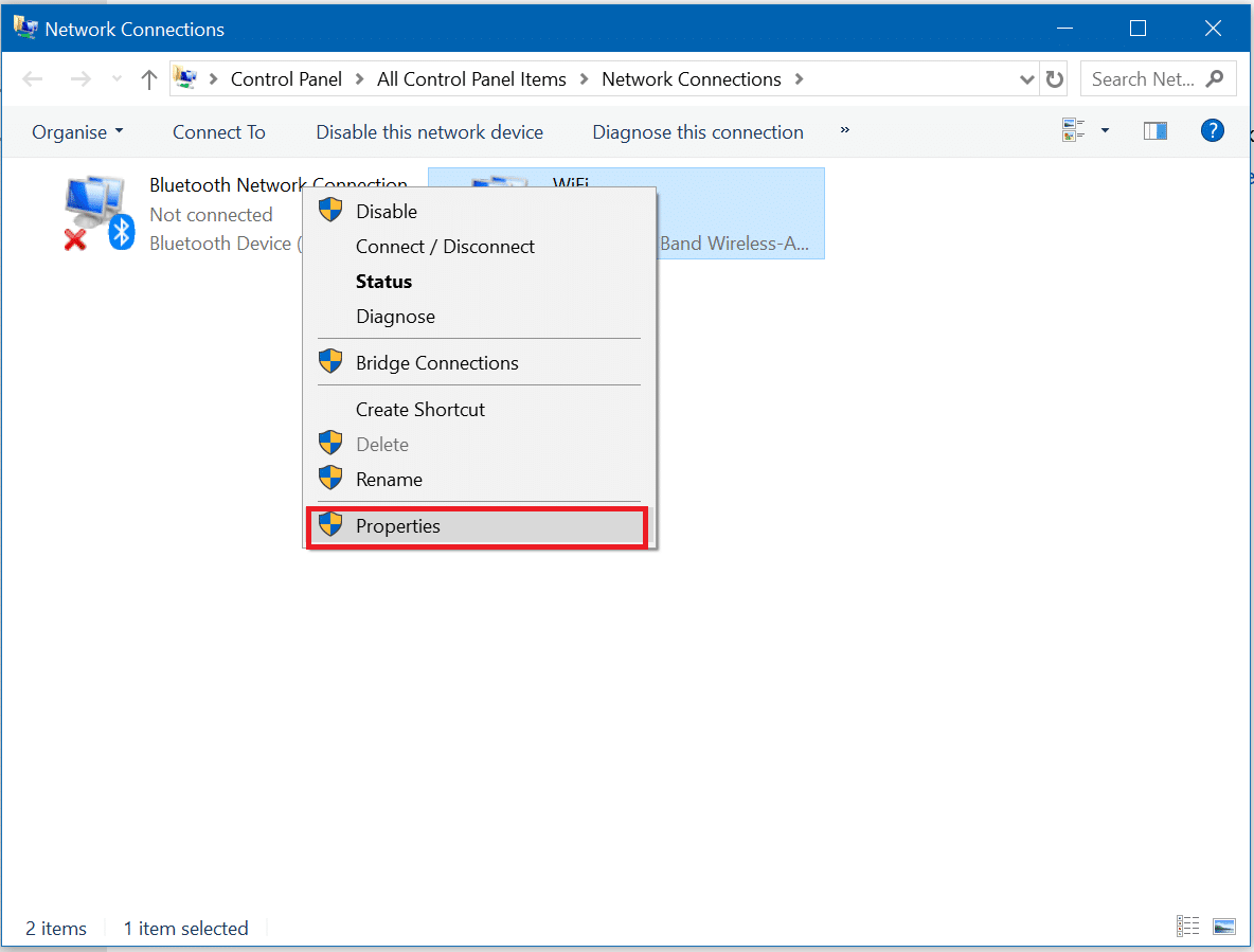 Right-click on your Network Connection and then click on Properties | Fix WiFi not Working in Windows 10 [100% Working]