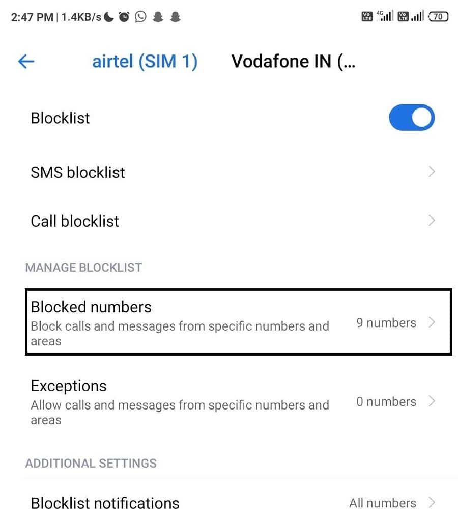 Now choose the sim carrier for which you want to block the number. then tap on blocked number option.