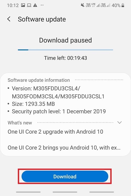 If any update is available, the Download update option will appear on the screen. Tap on the Download update button, and your phone will start downloading the update.