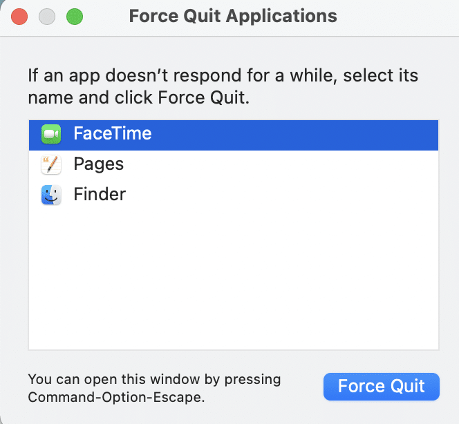 Select FaceTime from this list and click on Force Quit