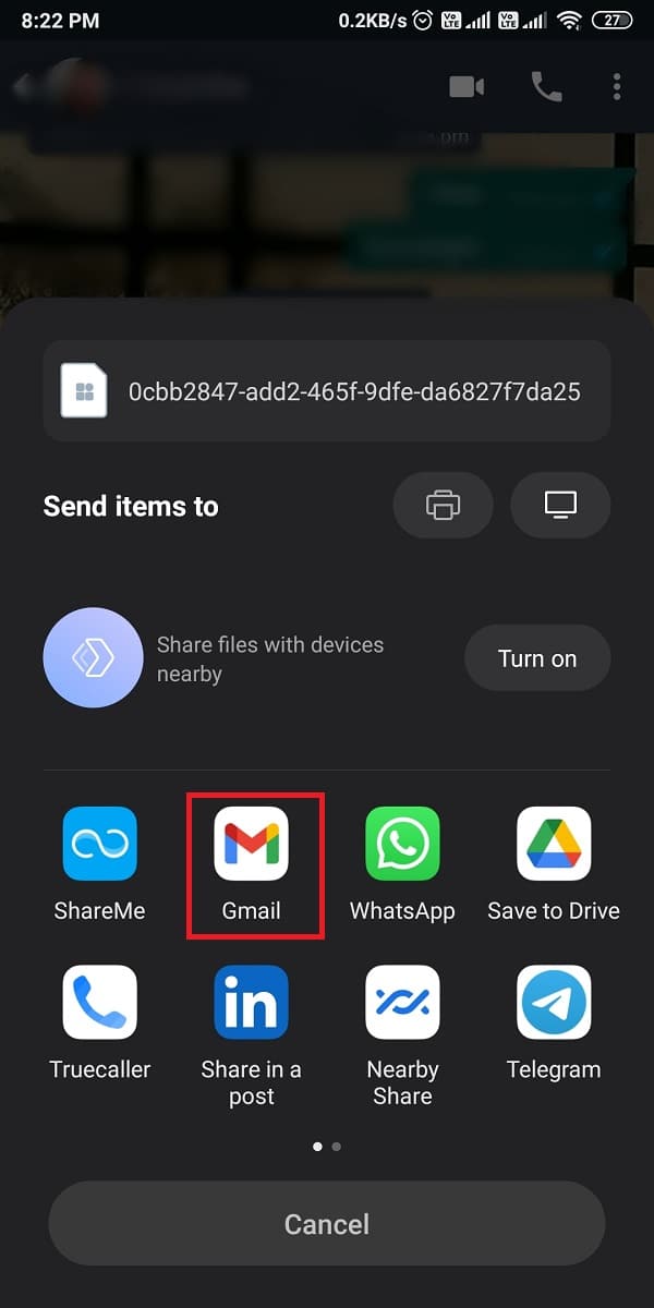 ជ្រើសរើស Gmail ឬកម្មវិធីផ្ញើសំបុត្រផ្សេងទៀត ដើម្បីផ្ញើឯកសារ .txt ទៅកាន់ខ្លួនអ្នក។ របៀបនាំចេញការជជែក WhatsApp ជា PDF