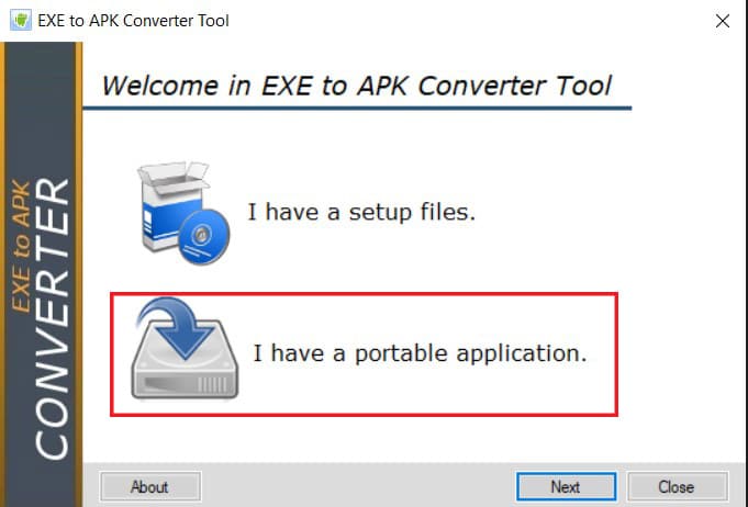 Select I have a portable application and then click on Next