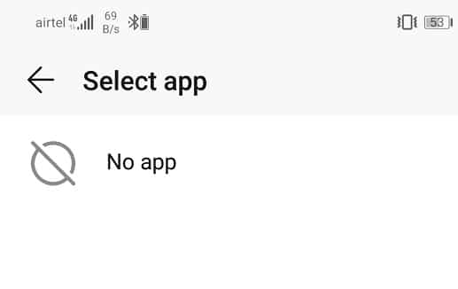 Select the No app option | Fix Android Auto Crashes and Connection issues