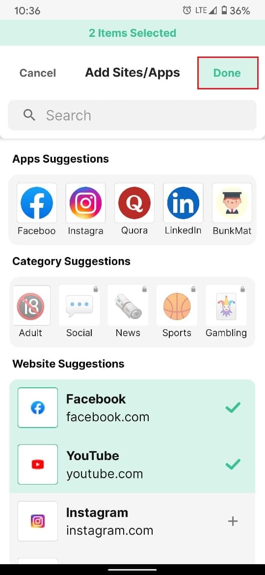 Select the websites and apps you want to block and tap on done