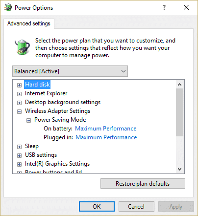 Set On battery and Plugged in option to Maximum Performance | Fix Windows Can’t Connect To This Network Error