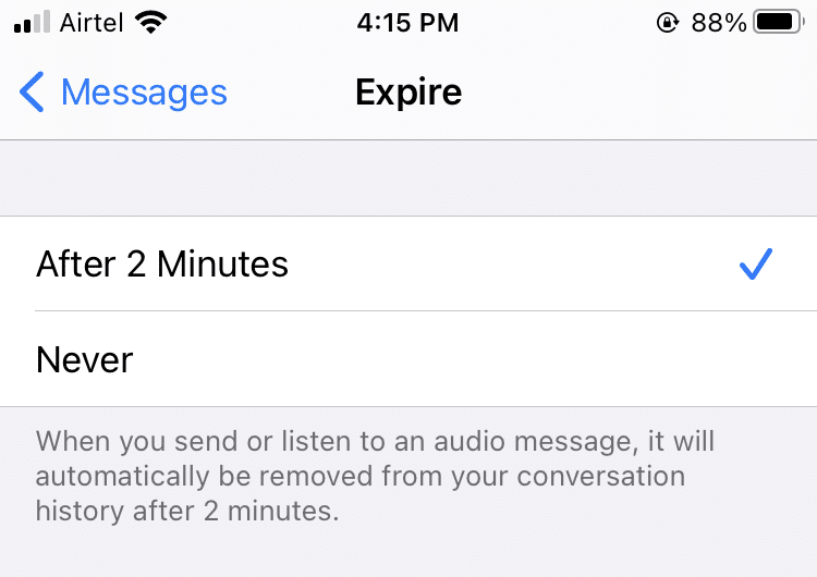 Set the Expiry time for Audio Messages to 2 minutes rather than Never