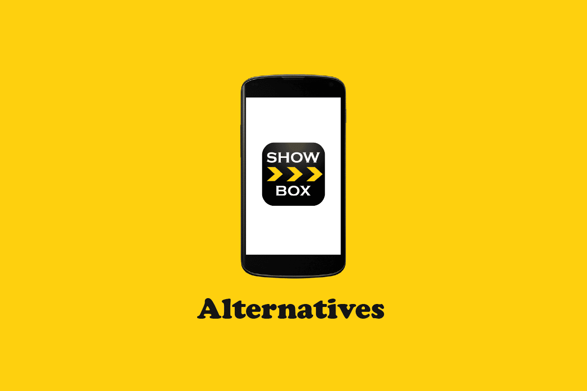11 Best Showbox Alternatives for Android