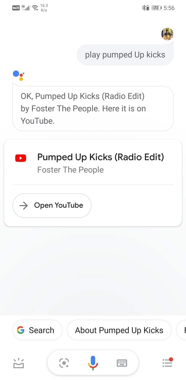 Simply ask Google Assistant to play any particular song or podcast