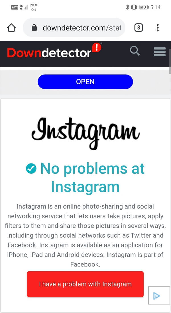 Site will now tell you whether or not there exists a problem with Instagram