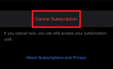 Tap on Cancel Subscription | 