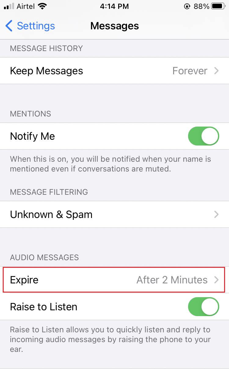 Tap on Expiry time located under Audio Messages