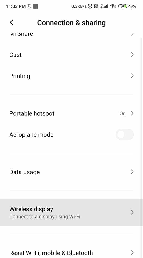 Tap on Wi-Fi and select Wireless display | Fix Google Play Services Battery Drain