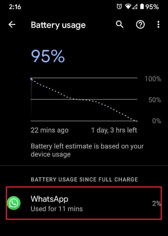 Tap on any application, and you will be redirected to its battery usage menu.