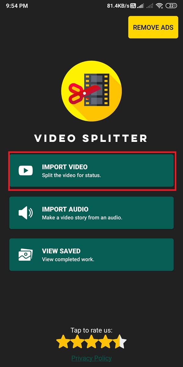 Tap on import video and select the video that you wish to trim