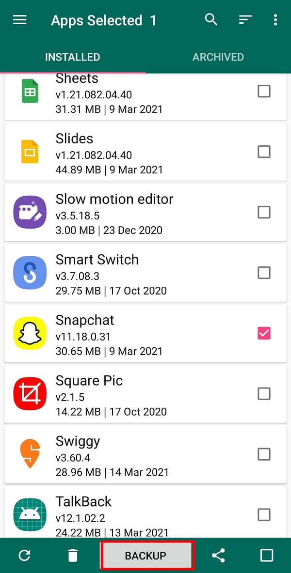 Tap on the Backup button on the bottom menu. | How to get rid of Snapchat Update