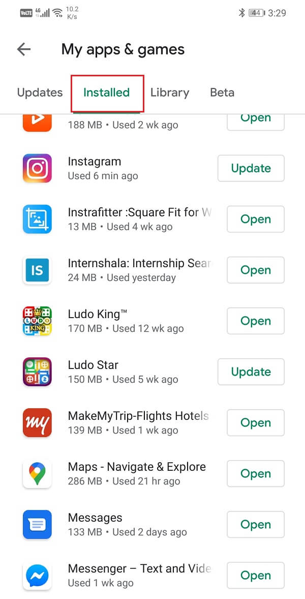 Tap on the Installed tab to access the list of all the installed apps