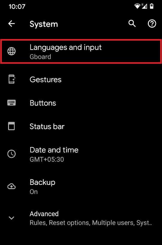 Tap on the first option titled Languages and input to proceed