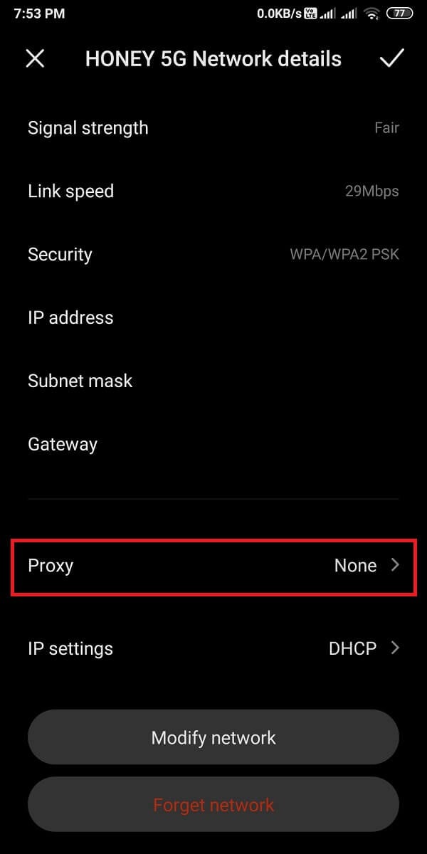 Tap on the proxy or advanced options. | How to hide your IP Address on Android