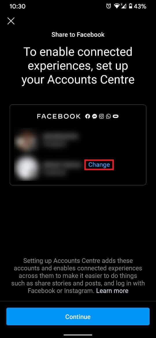Tap on ‘Change’ to create or log in to a new account.