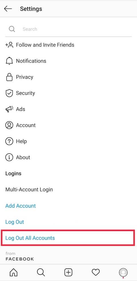 Tap on ‘Log Out All Accounts’ at the bottom of the screen