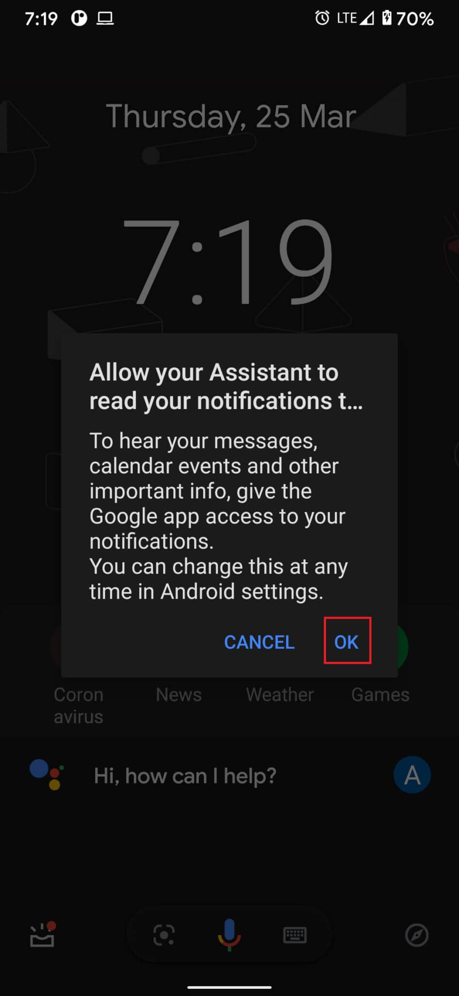 Tap on ‘Ok’ on the permission window that opens up to proceed.How to Use Text to Speech Android