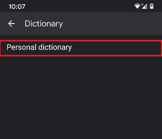 Tap on ‘personal dictionary’ to proceed. | How To Delete Learned Words From Your Keyboard On Android