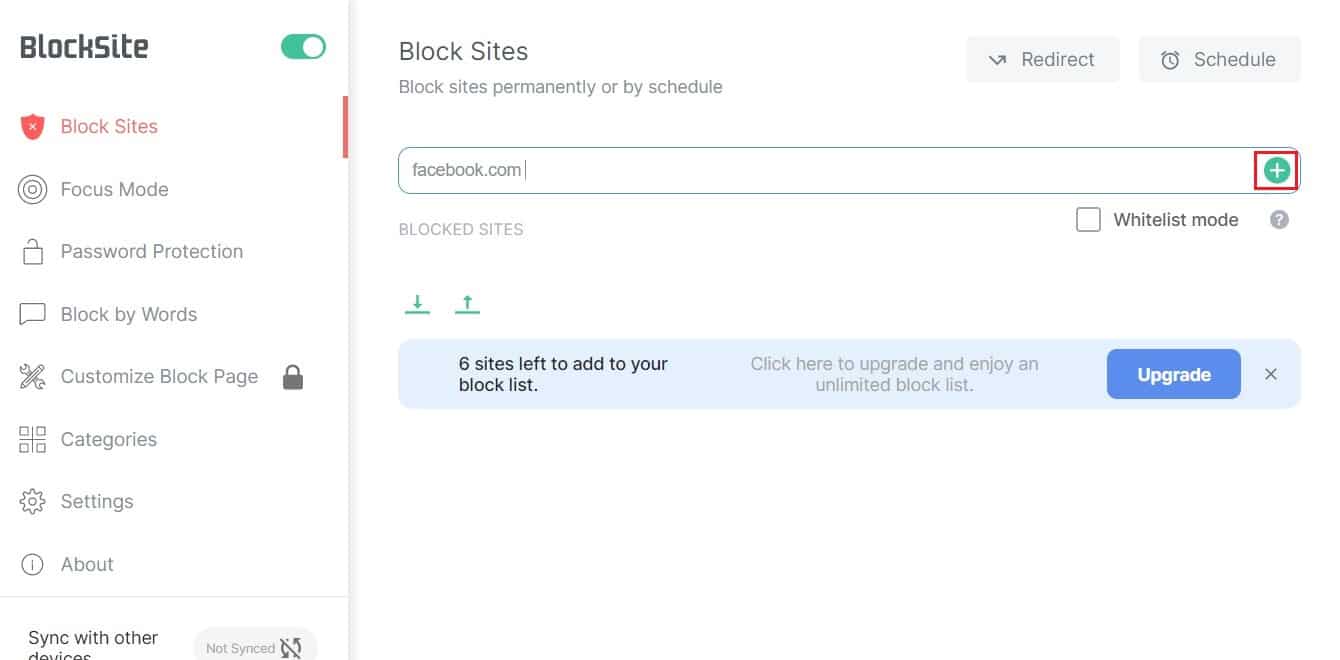 To block a particular site, enter its URL in the given text box