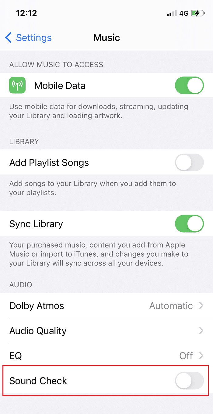 Toggle off the switch marked Sound Check under Music