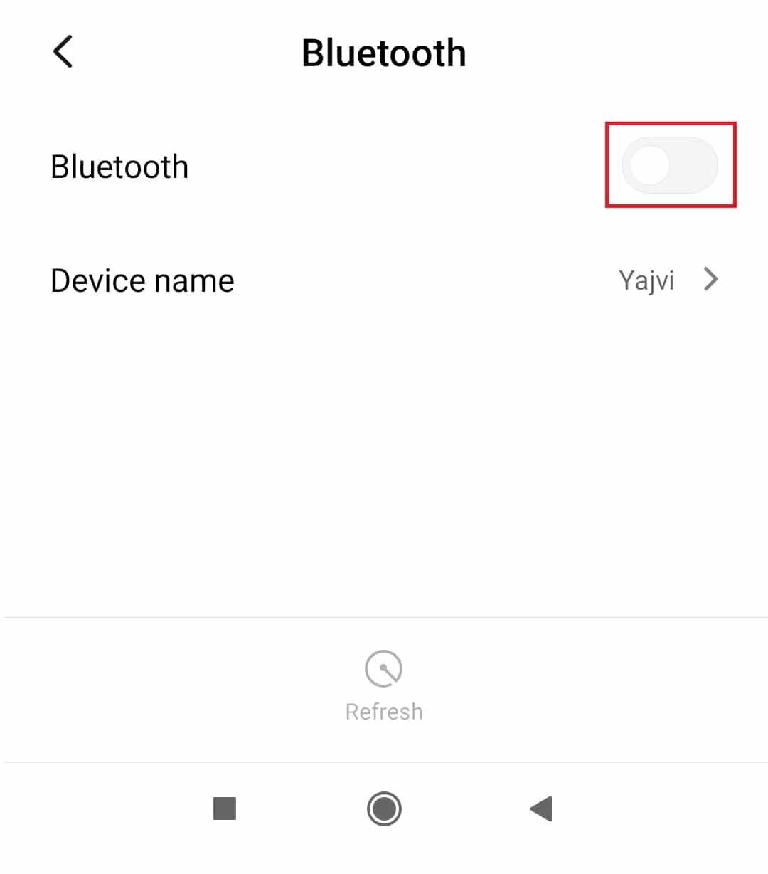 Desligue o Bluetooth