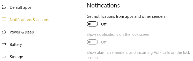 Turn off the toggle for Get notifications from apps and other senders