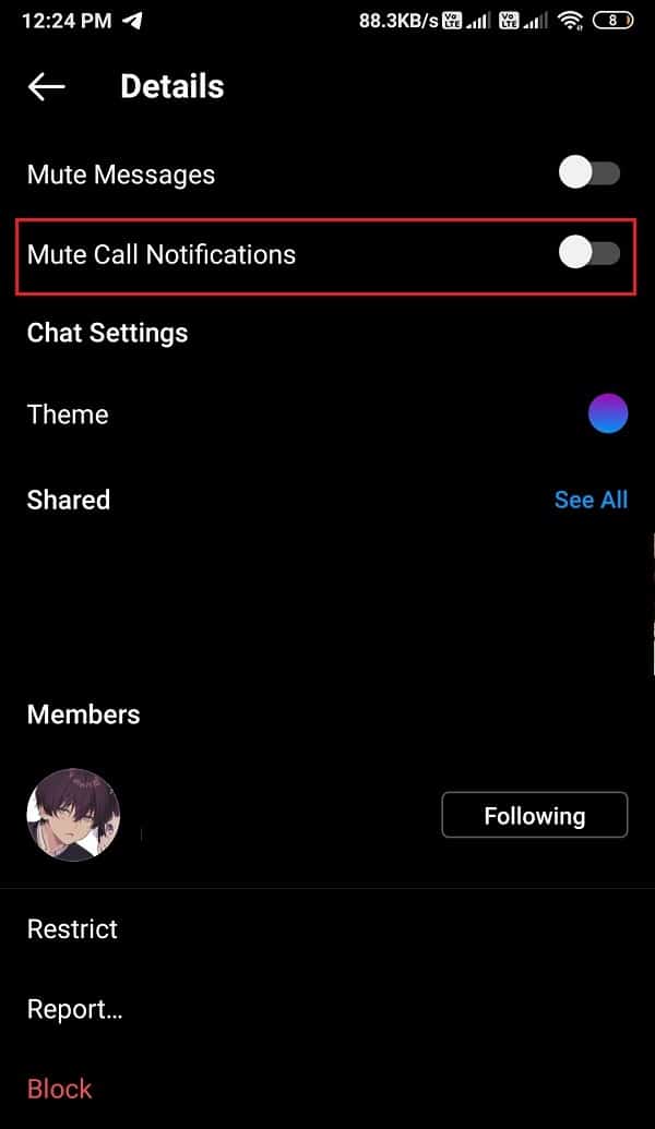 Turn off the toggle next to mute call notifications to unmute the video chat