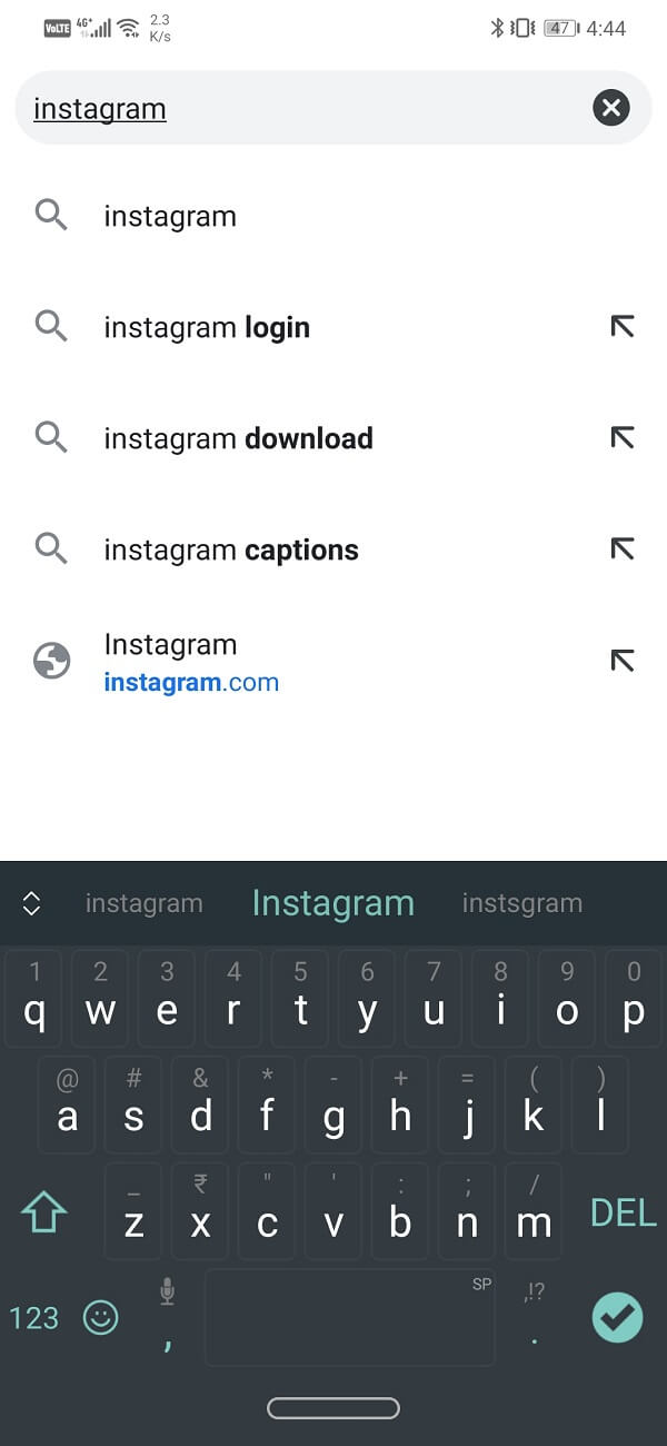 Type Instagram in the search bar and press enter