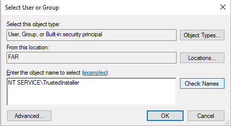 Type NT SERVICE TrustedInstaller and click Check Names