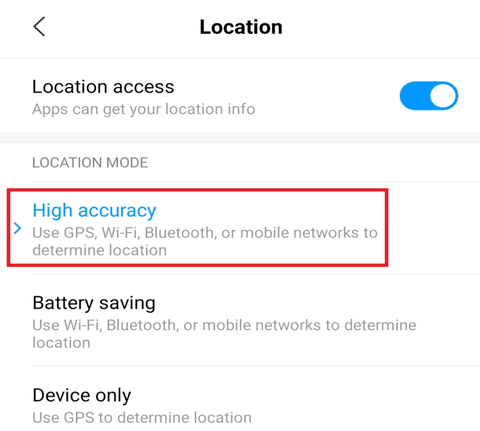 Under LOCATION MODE Select High accuracy