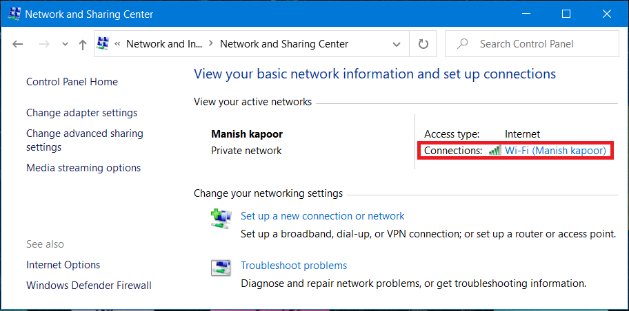 Under Network and sharing center Double-click and select Properties