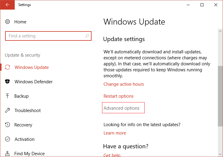 Under Windows Update Settings click on Advanced Options | Fix Windows 10 Update Error 0x800705b4