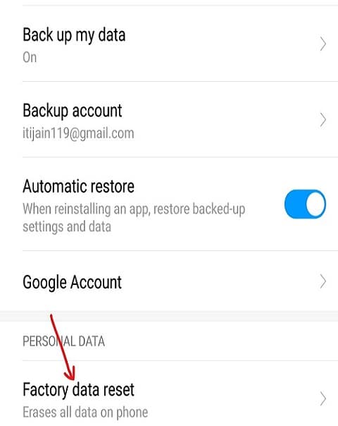Under backup and reset, tap on Factory data reset