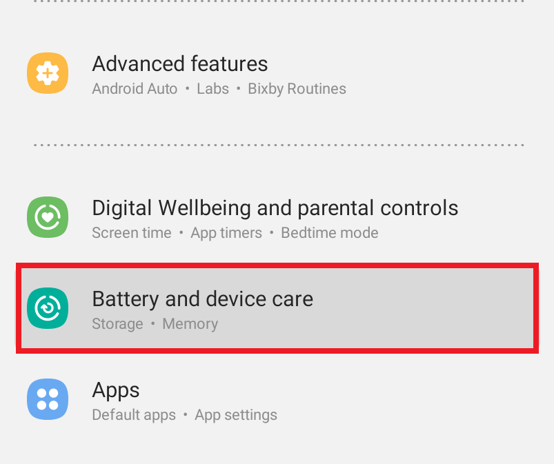 Scroll down and tap on Battery and device care