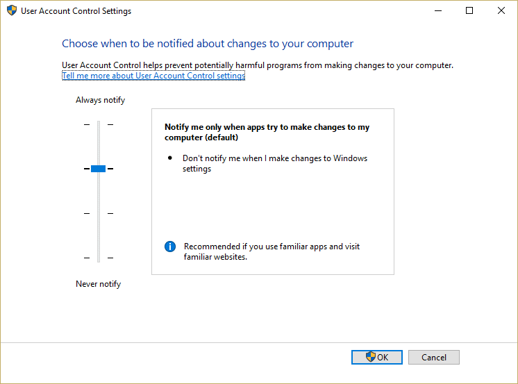 User Account Control Settings window move the slider to the Second level from the top