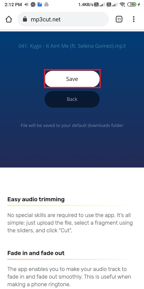 Wait for the website to trim your song, and once done again click on Save