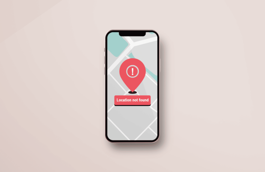 How to Make Find My iPhone Say No Location Found